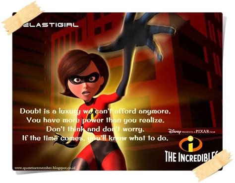 elastigirl quotes|mrs. incredible quotes.